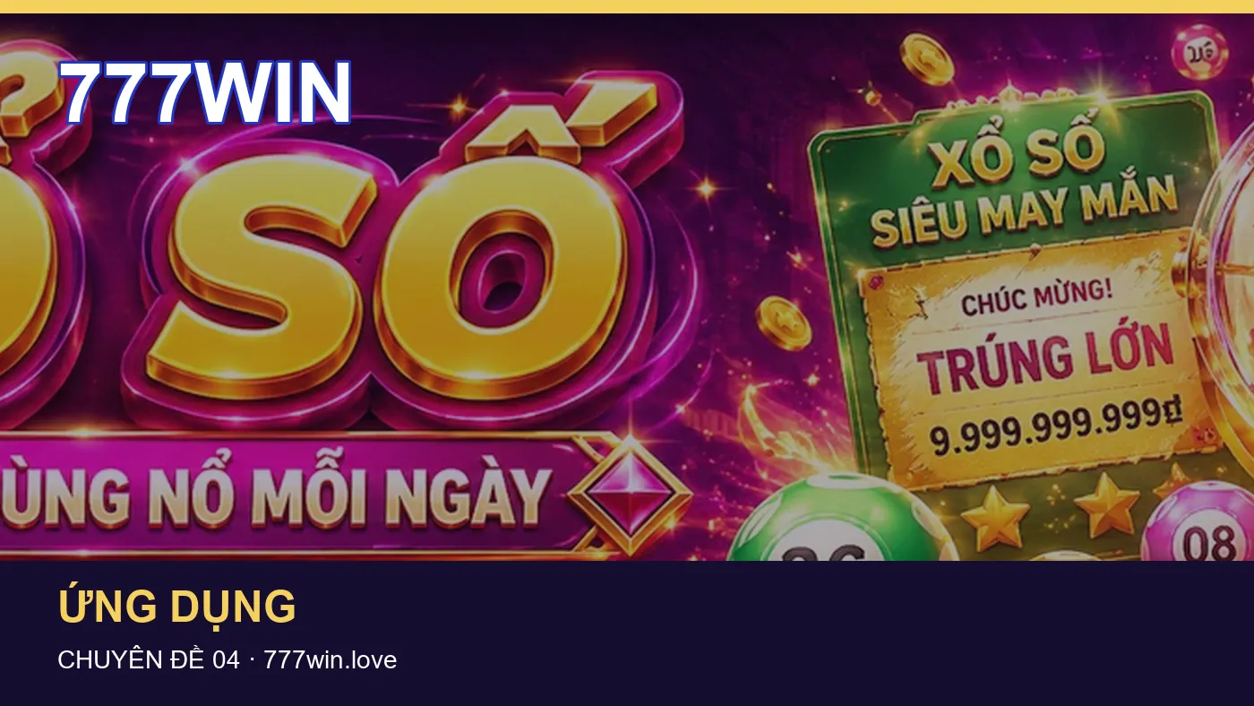Trải nghiệm Truy cập trên điện thoại cùng cẩm nang 777WIN