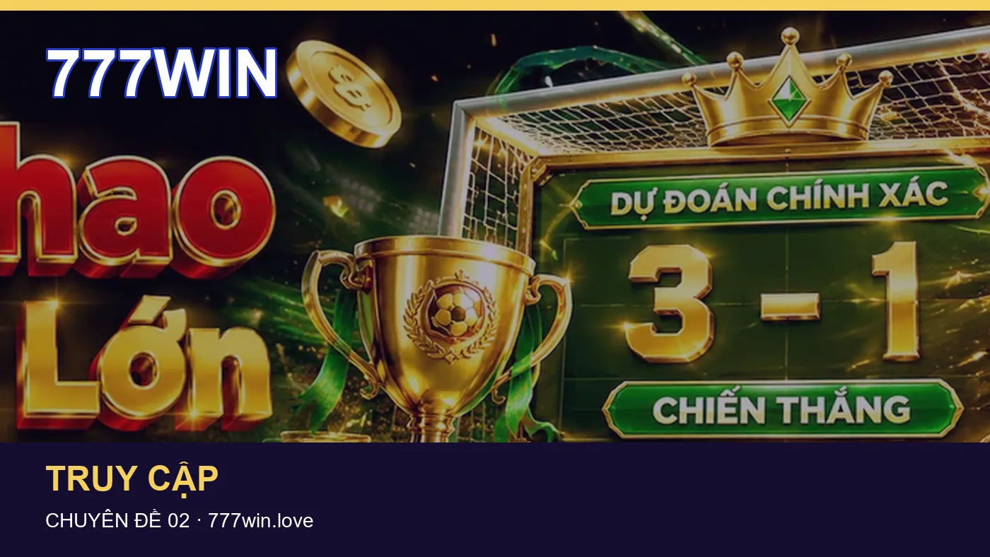 Cách bắt đầu đọc chuyên mục Tài khoản trên 777WIN
