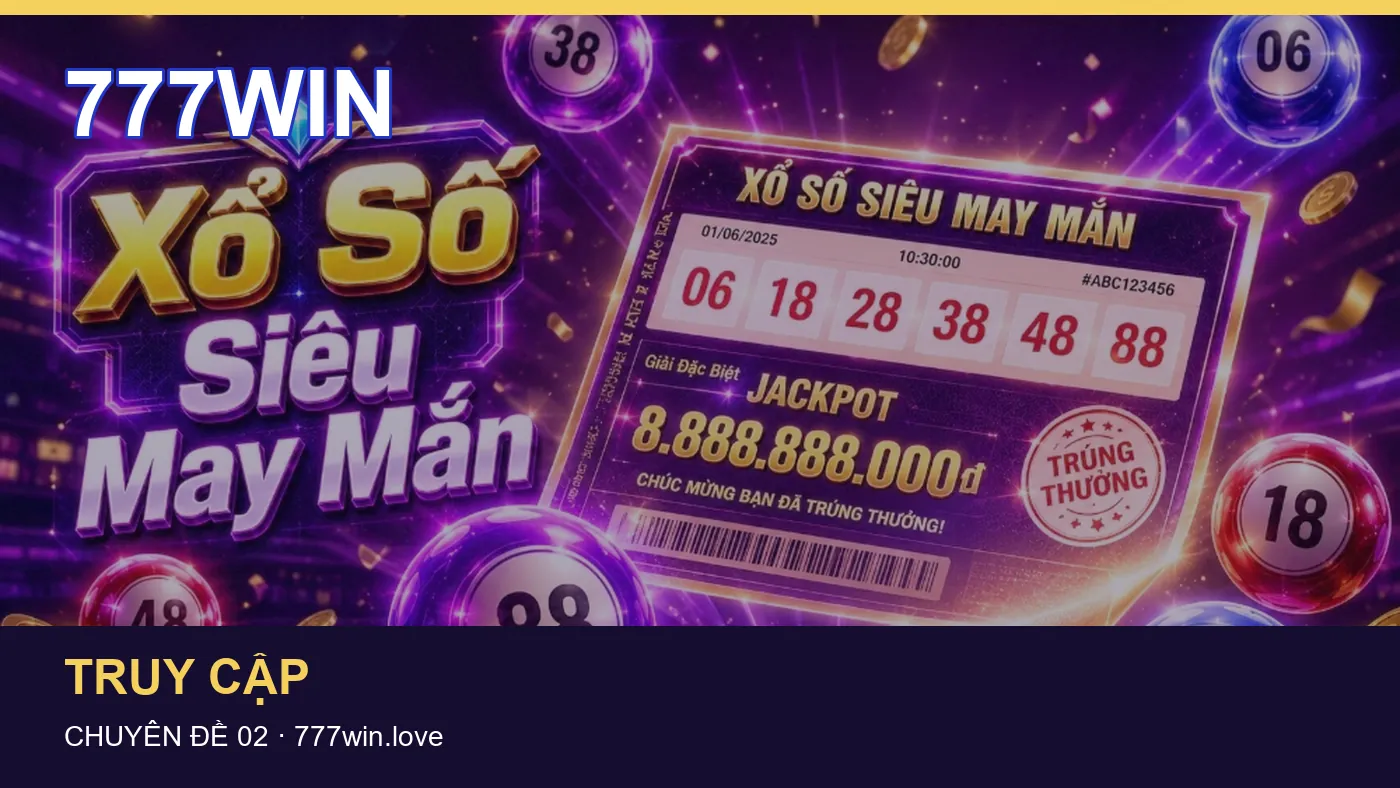 Đối chiếu nguồn và thời điểm cập nhật trong Hỗ trợ của 777WIN